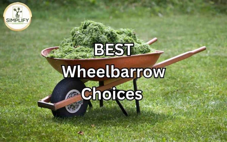 Best wheelbarrows save back — honest, systems-based gardening advice from simplifygardening.com