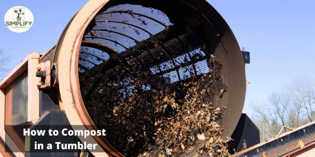 How to Compost in a Tumbler Simplify Gardening